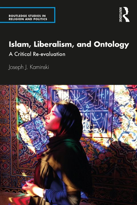 Cover image for book Islam, Liberalism, and Ontology