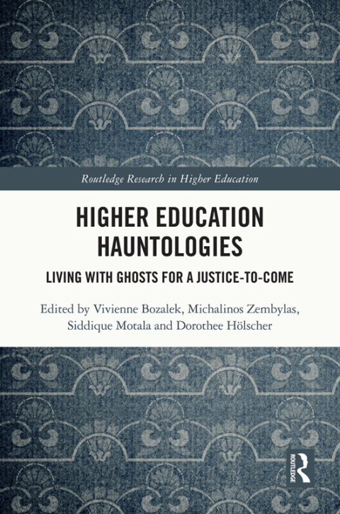 Higher Education Hauntologies 