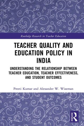 Teacher Quality and Education Policy in India