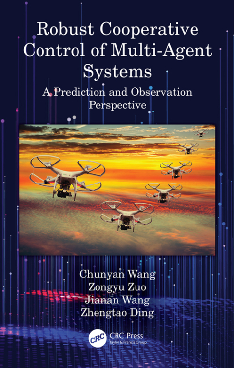 Robust Cooperative Control of Multi-Agent Systems 