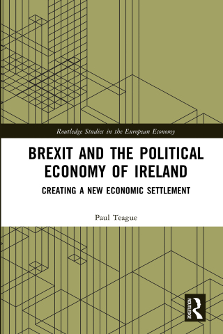 Brexit and the Political Economy of Ireland