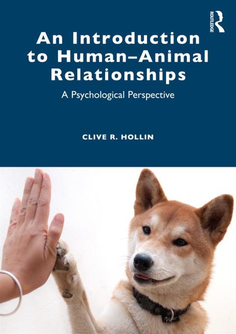 An Introduction to HumanâAnimal Relationships 