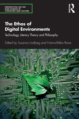 The Ethos of Digital Environments