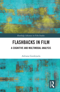 Titelbild: Flashbacks in Film 1st edition 9780367721336