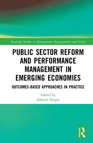 Public Sector Reform and Performance Management in Emerging Economies