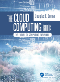 صورة الغلاف: The Cloud Computing Book 1st edition 9780367706845