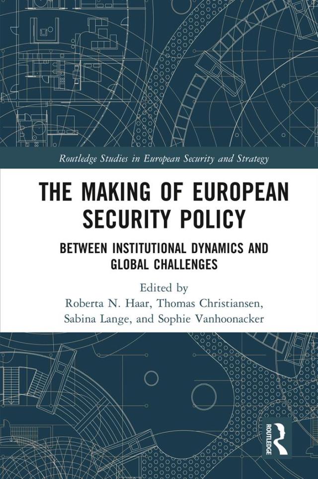 The Making of European Security Policy