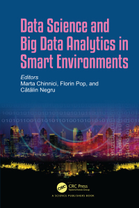 Cover image: Data Science and Big Data Analytics in Smart Environments 1st edition 9780367776039