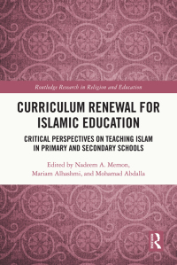 Titelbild: Curriculum Renewal for Islamic Education 1st edition 9780367776442
