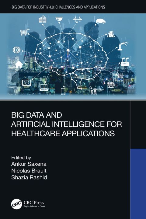 Cover image for book Big Data and Artificial Intelligence for Healthcare Applications