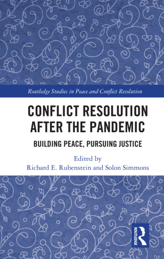 Conflict Resolution after the Pandemic