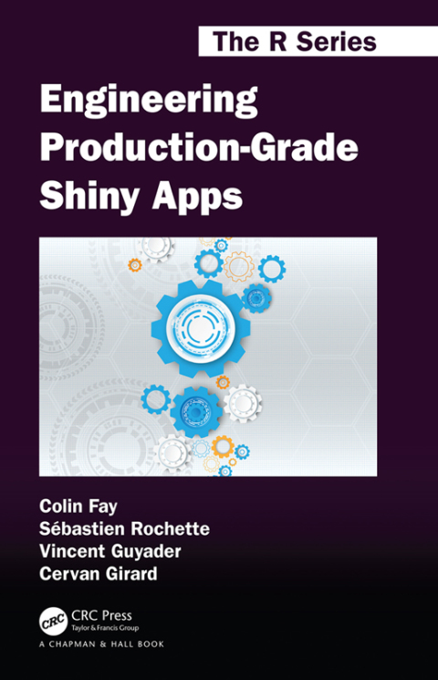 Cover image for book Engineering Production-Grade Shiny Apps