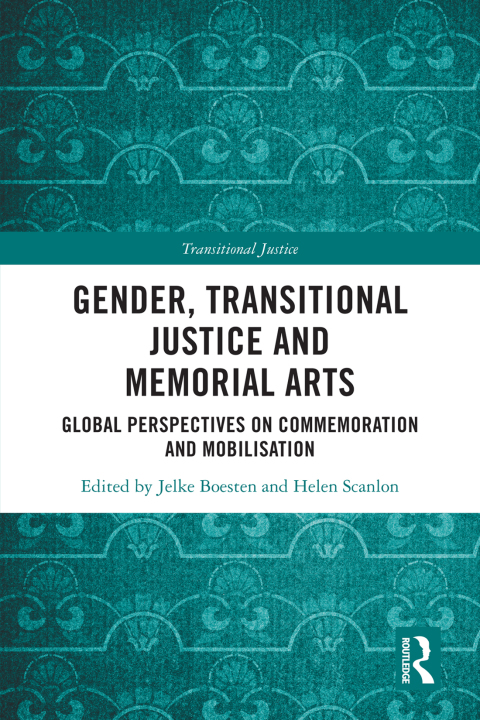 Cover image for book Gender, Transitional Justice and Memorial Arts