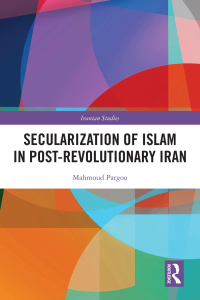 Titelbild: Secularization of Islam in Post-Revolutionary Iran 1st edition 9780367654672