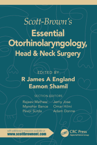 صورة الغلاف: Scott-Brown's Essential Otorhinolaryngology, Head & Neck Surgery 1st edition 9781032008301