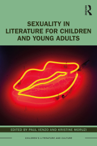 Titelbild: Sexuality in Literature for Children and Young Adults 1st edition 9780367674724