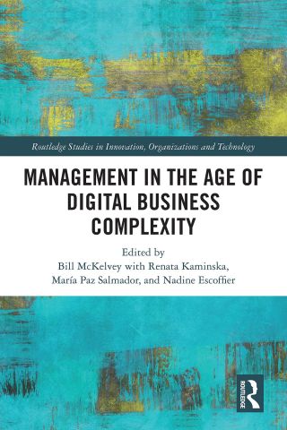 Management in the Age of Digital Business Complexity