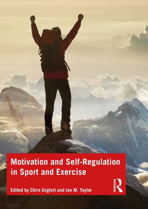 Motivation and Self-regulation in Sport and Exercise 