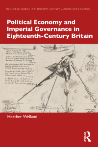 Political Economy and Imperial Governance in Eighteenth-Century Britain ...