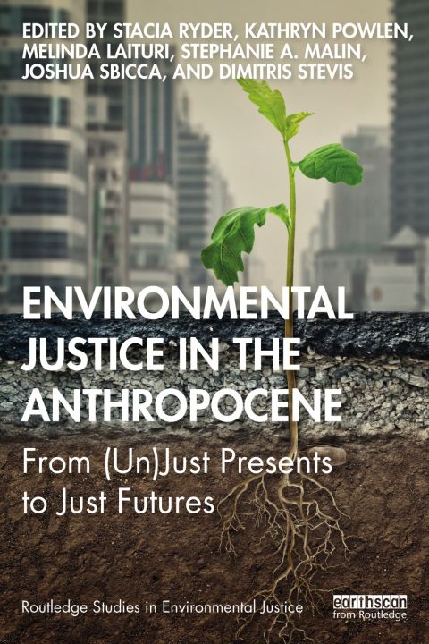 Cover image for book Environmental Justice in the Anthropocene