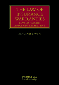 Cover image: The Law of Insurance Warranties 1st edition 9781032017365