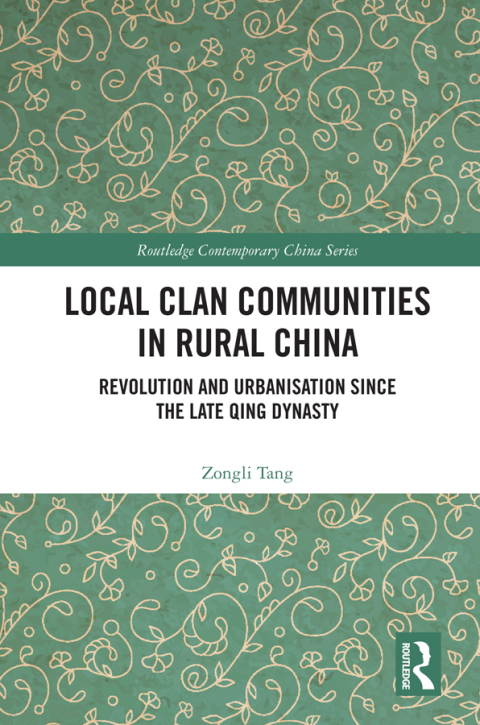 Local Clan Communities in Rural China 