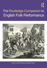 Titelbild: The Routledge Companion to English Folk Performance 1st edition 9780367279929