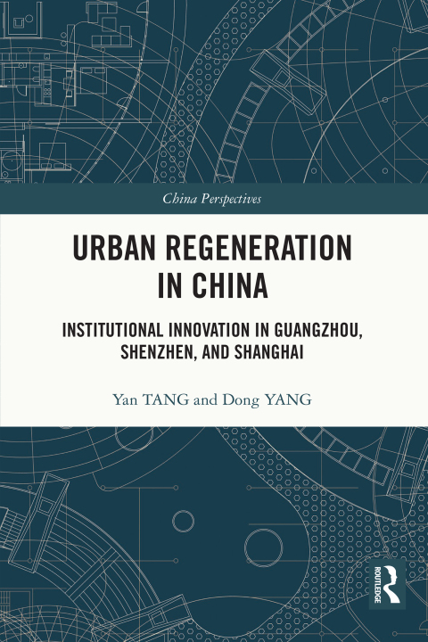 Urban Regeneration in China 