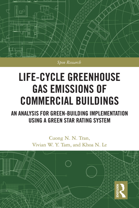Life-Cycle Greenhouse Gas Emissions of Commercial Buildings 