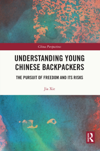 Cover image: Understanding Young Chinese Backpackers 1st edition 9781032040059