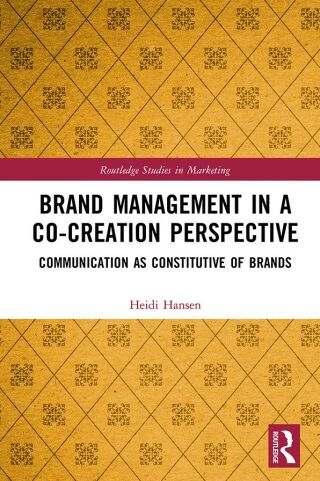 Brand Management in a Co-Creation Perspective