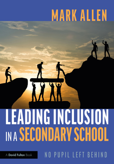 Leading Inclusion in a Secondary School 