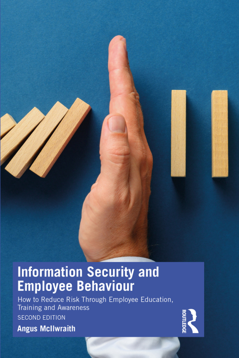 Cover image for book Information Security and Employee Behaviour