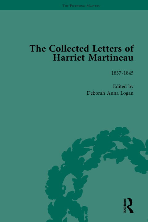 The Collected Letters of Harriet Martineau Vol 2 