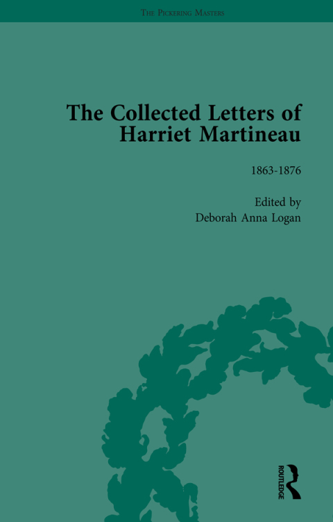 The Collected Letters of Harriet Martineau Vol 5 