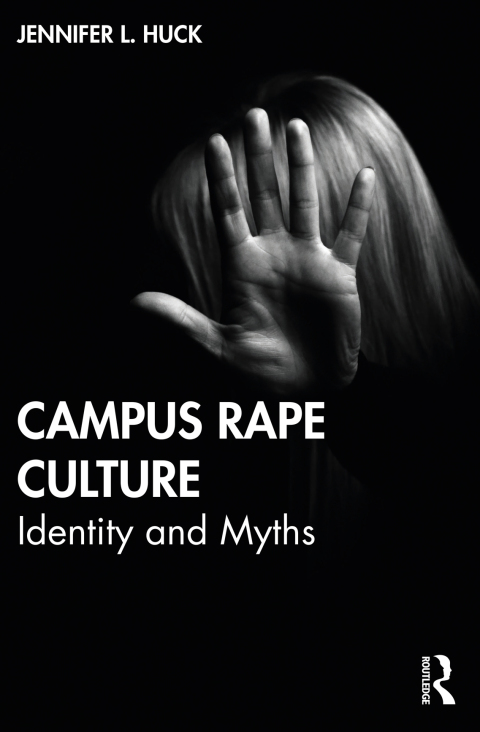 Cover image for book Campus Rape Culture