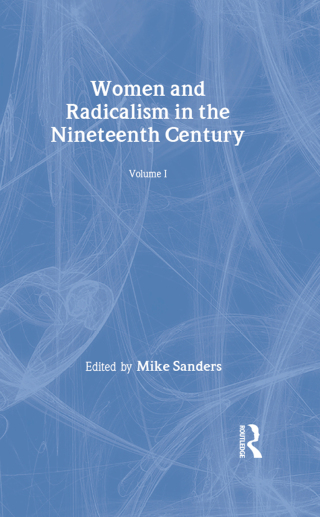 Women & Radicalism 19thc V1