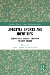 Cover image: Lifestyle Sports and Identities 1st edition 9781032052397