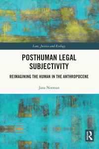 Cover image: Posthuman Legal Subjectivity 1st edition 9780367518721