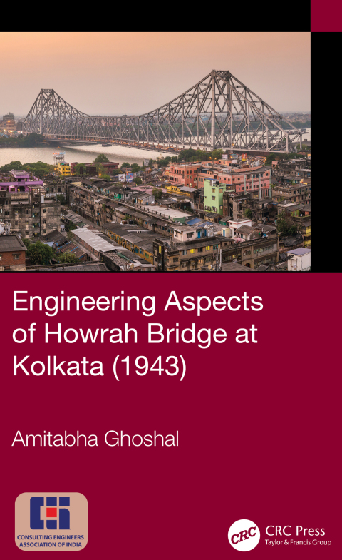 Cover image for book Engineering Aspects of Howrah Bridge at Kolkata (1943)