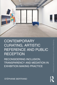 Titelbild: Contemporary Curating, Artistic Reference and Public Reception 1st edition 9780367536367