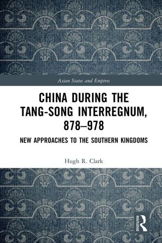 China during the Tang-Song Interregnum, 878–978
