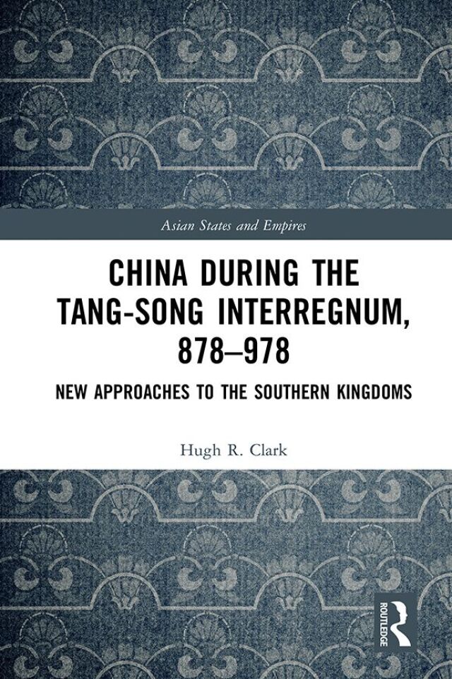 China during the Tang-Song Interregnum, 878–978
