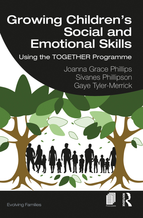 Growing Childrenâs Social and Emotional Skills 