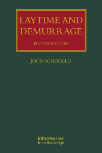 Cover image: Laytime and Demurrage 8th edition 9781032056678