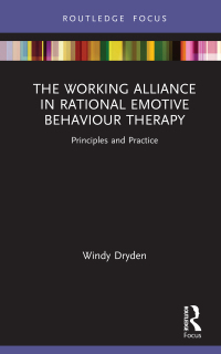 Cover image: The Working Alliance in Rational Emotive Behaviour Therapy 1st edition 9781032050256