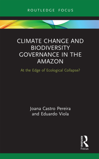 Climate Change and Biodiversity Governance in the Amazon
