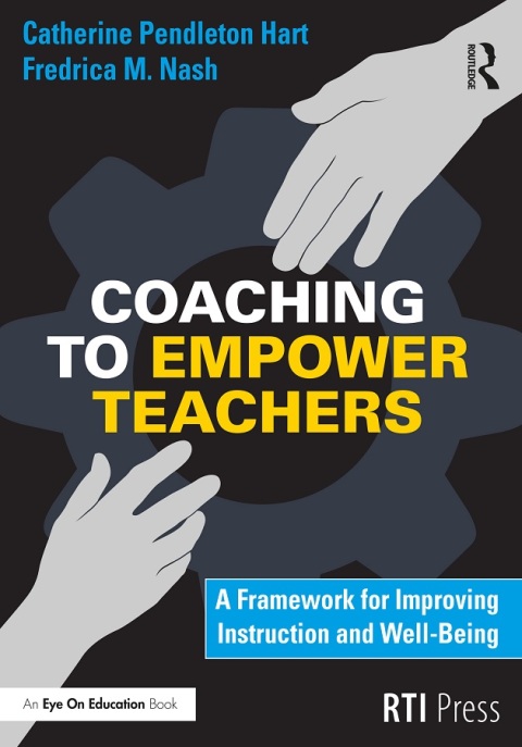 Coaching to Empower Teachers 