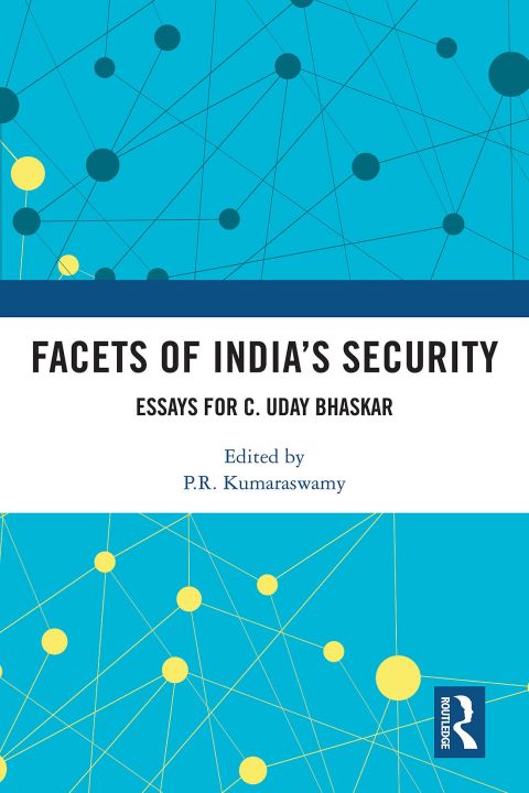 Facets of Indiaâs Security 