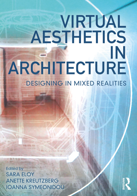 Cover image for book Virtual Aesthetics in Architecture
